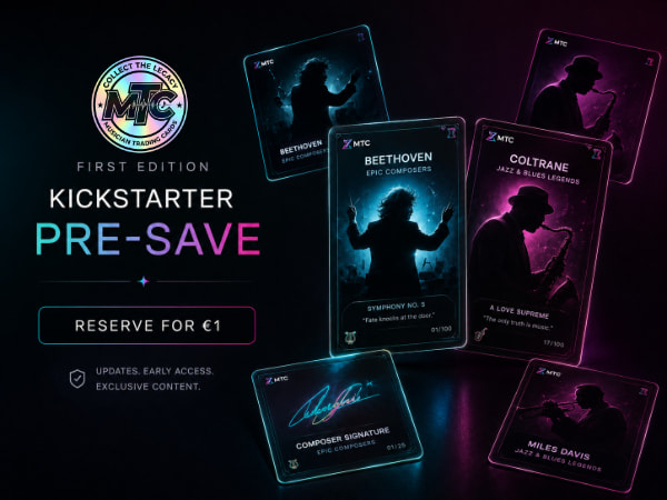 MTC Kickstarter Pre-Save Visual mit Beispielkarten aus Epic Composers und Jazz & Blues Legends